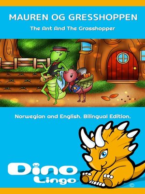 cover image of Mauren og Gresshoppen / The Ant And The Grasshopper